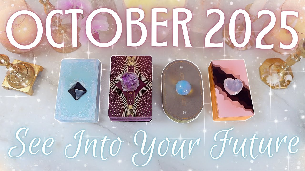 Your OCTOBER 2025 &bull; PICK A CARD &bull; What's Happening For YOU?!