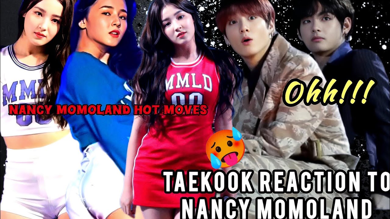 Nancy MOMOLAND 🔥 | Taekook Can’t Control Their Reaction 😱 (Na Na Na Na Slowed) #taecy #bts #nancy 