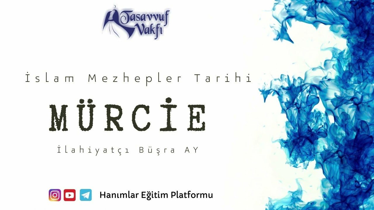İtikadi Mezhepler - Mürcie