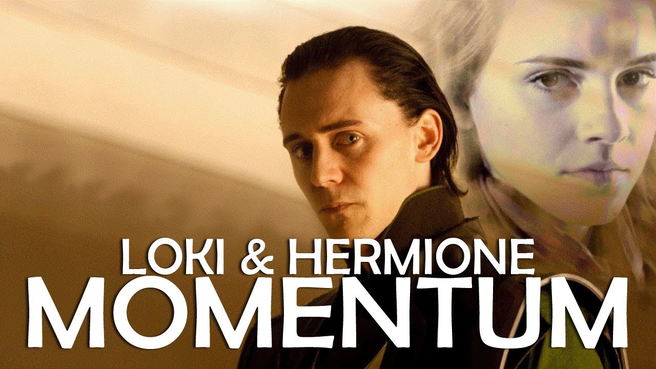 Momentum - Hermione/Loki [Harry Potter;Thor]