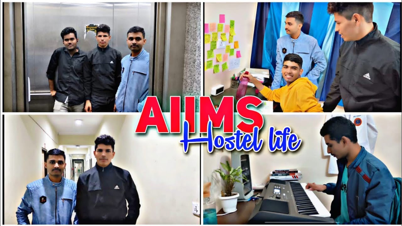 AIIMS hostel life AIIMS gorakhpur