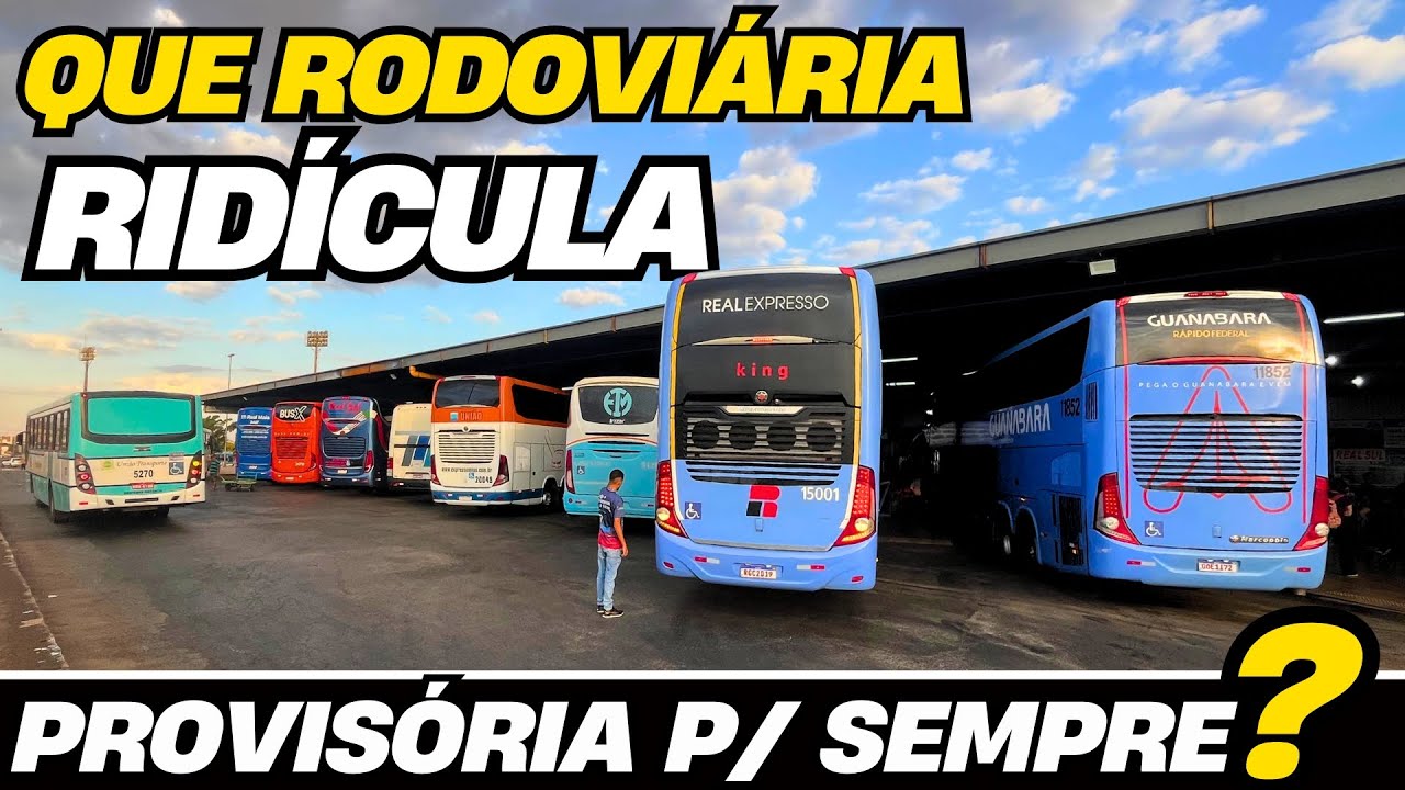 ESSA É A RODOVIÁRIA MAIS RIDÍCULA DO BRASIL? MOVIMENTO DE ÔNIBUS NA RODOVIÁRIA DE TAGUATINGA PARTE 2
