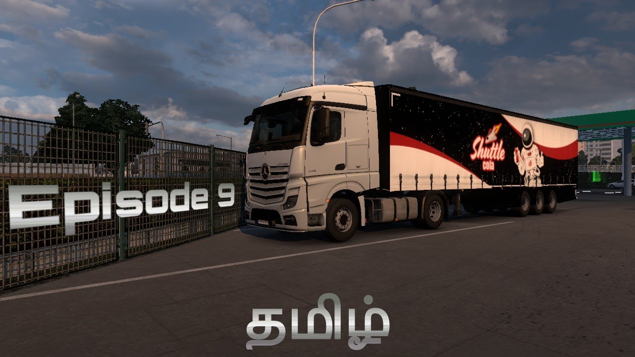 பயணம் EURO TRUCK SIMULATOR 2 ( Episode 9 ) | Gameplay In Tamil | Infinite Gaming Tamil