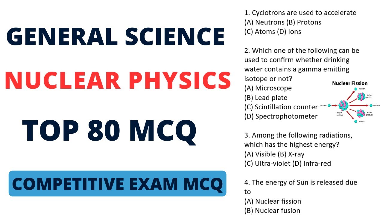 Best MCQ Nuclear Physics for Competitive Exams || General Science MCQ #bpsc #upsc #uppsc #mppsc