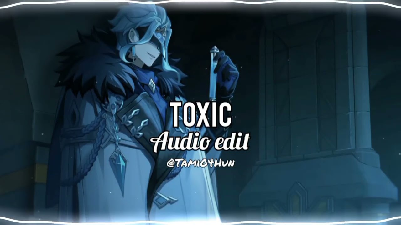 Britney Spears-Toxic [audio edit]