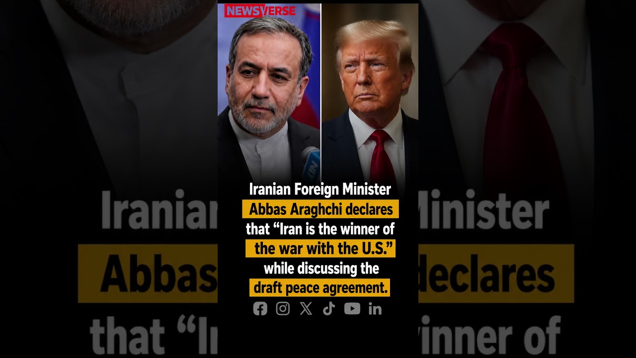 Araghchi Declares Iran &ldquo;Winner&rdquo; as Draft Peace Nears