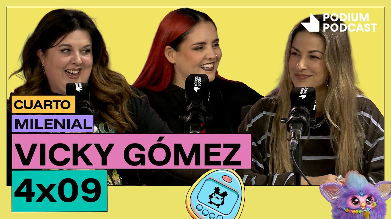 Cuerpos de baile, con Vicky Gómez | CUARTO MILENIAL: 4X09 | Podium Podcast
