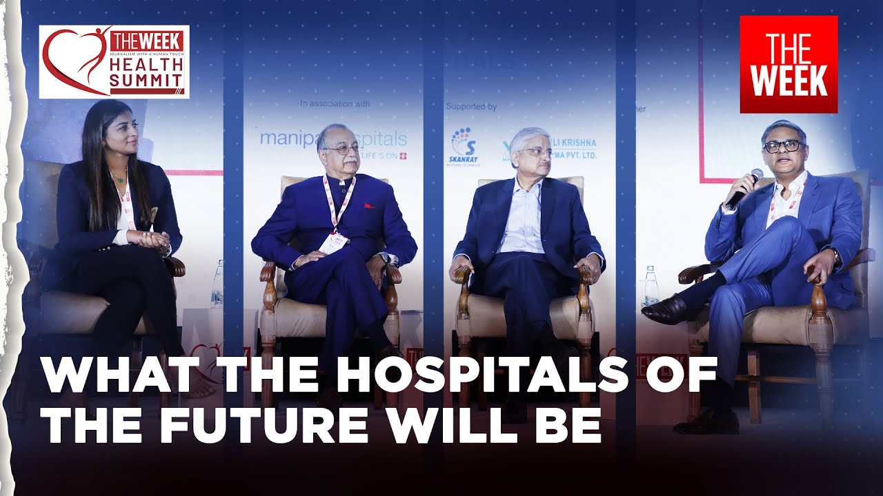 What hospitals in the future would look like | THE WEEK Health Summit 2024