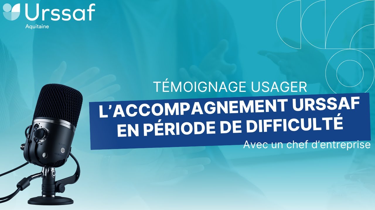 Témoignage d’un chef d’entreprise : l’accompagnement de l’Urssaf en période de difficulté