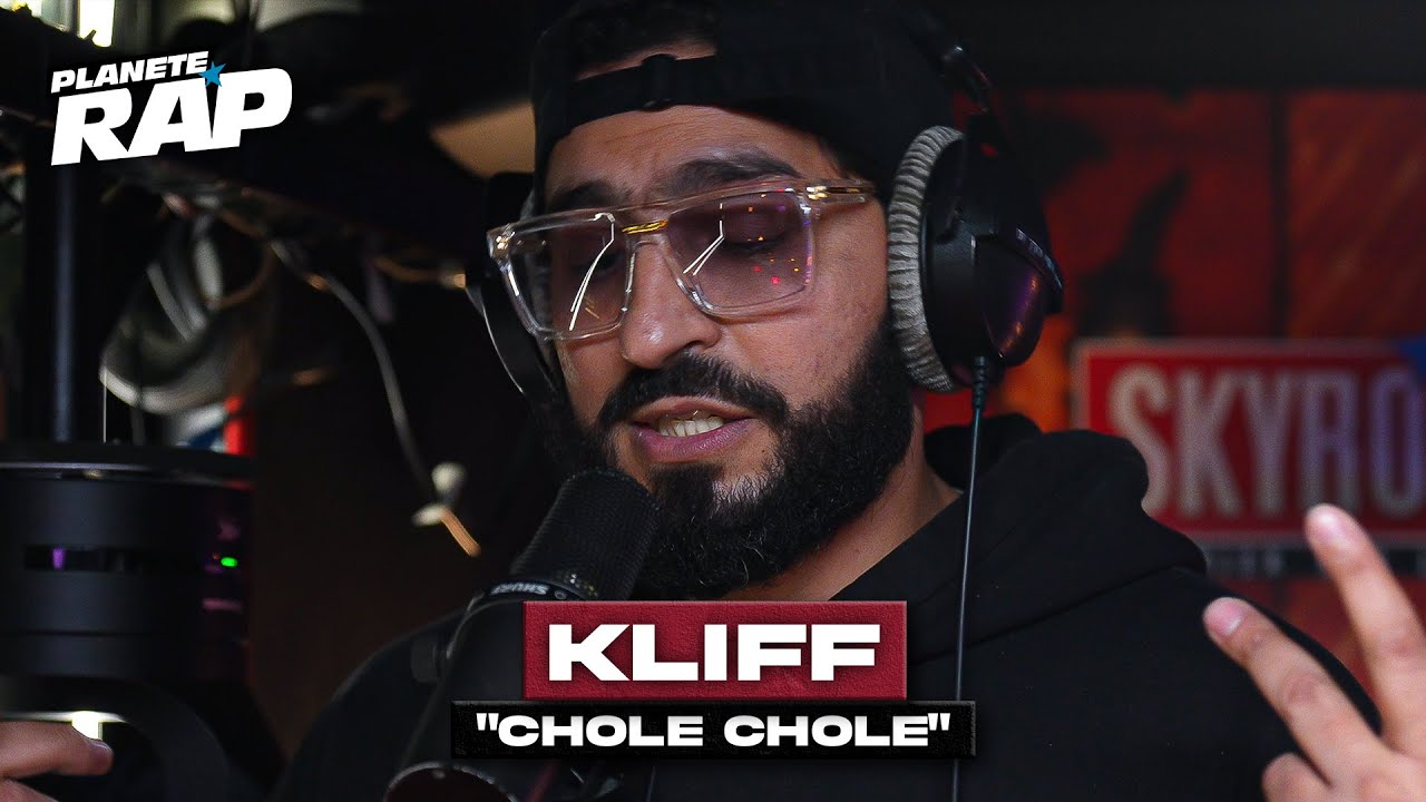 [EXCLU] Kliff - Chole chole #Plan&egrave;teRap