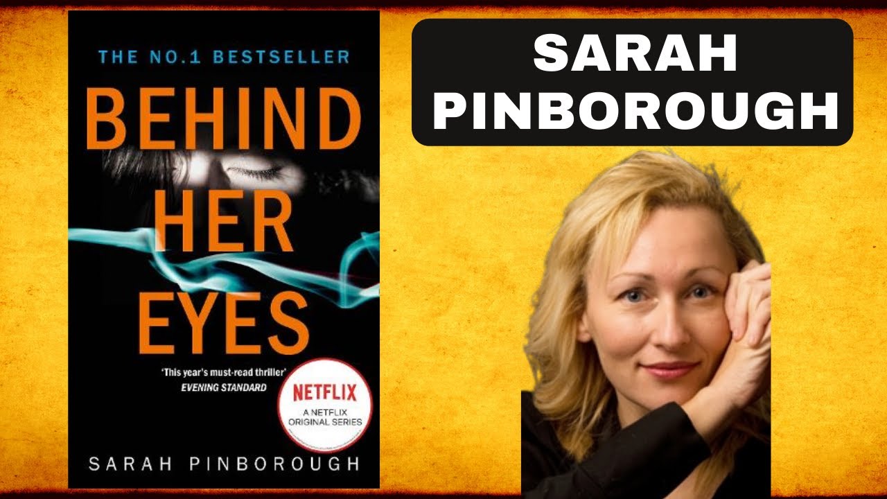 Sarah Pinborough: A Conversation with the Bestselling Author of 'Behind Her Eyes.