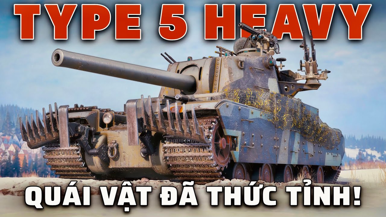 Type 5 Heavy trở thành quái vật sắt thép? | World of Tanks