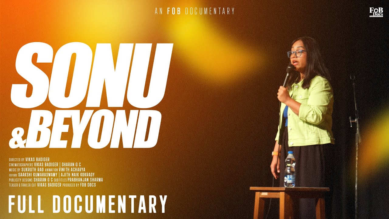 Сону и не только | Полный документальный фильм | футов @SonuVenugopal | Викас Бадигер