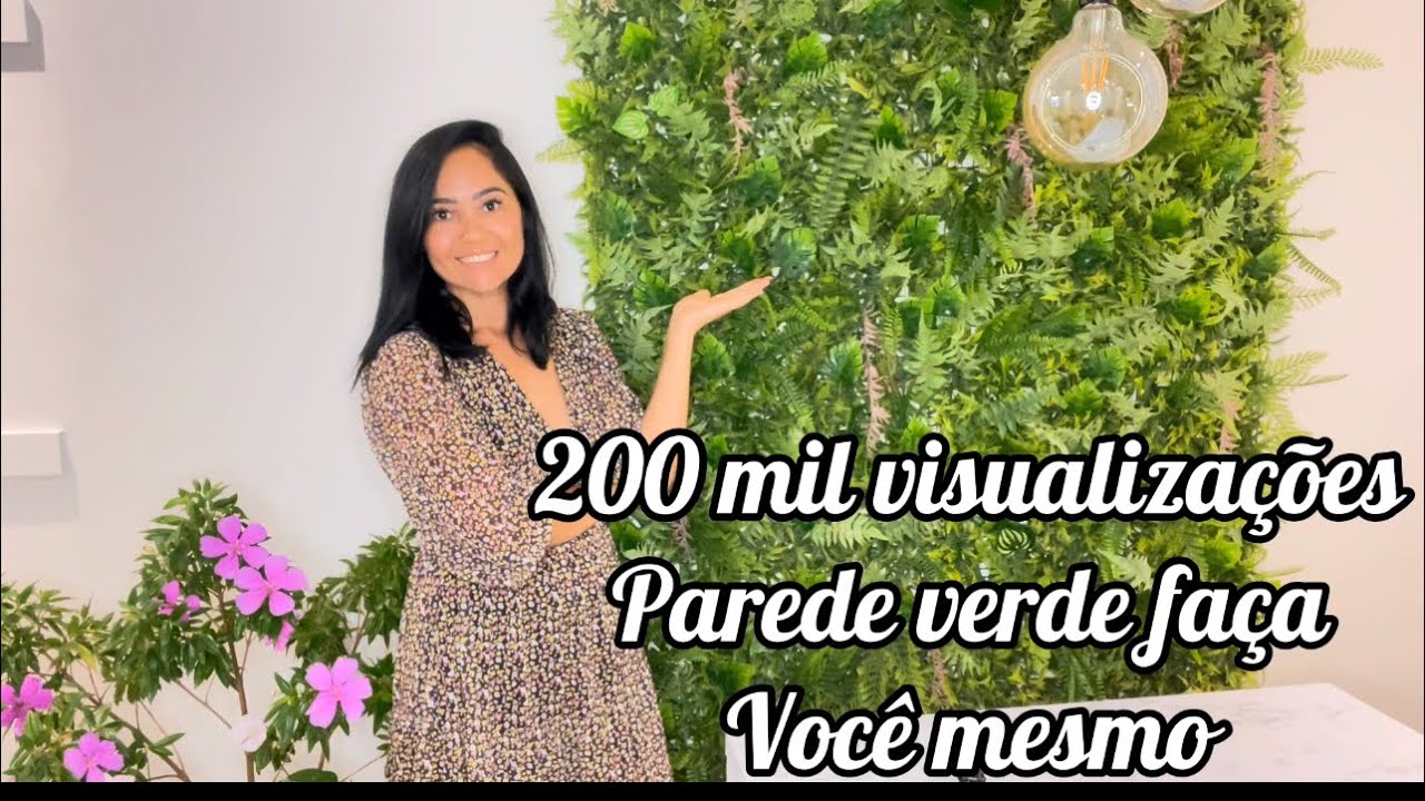 Minha parede verde/ 200 mil visualizações 😱/ faça você mesmo