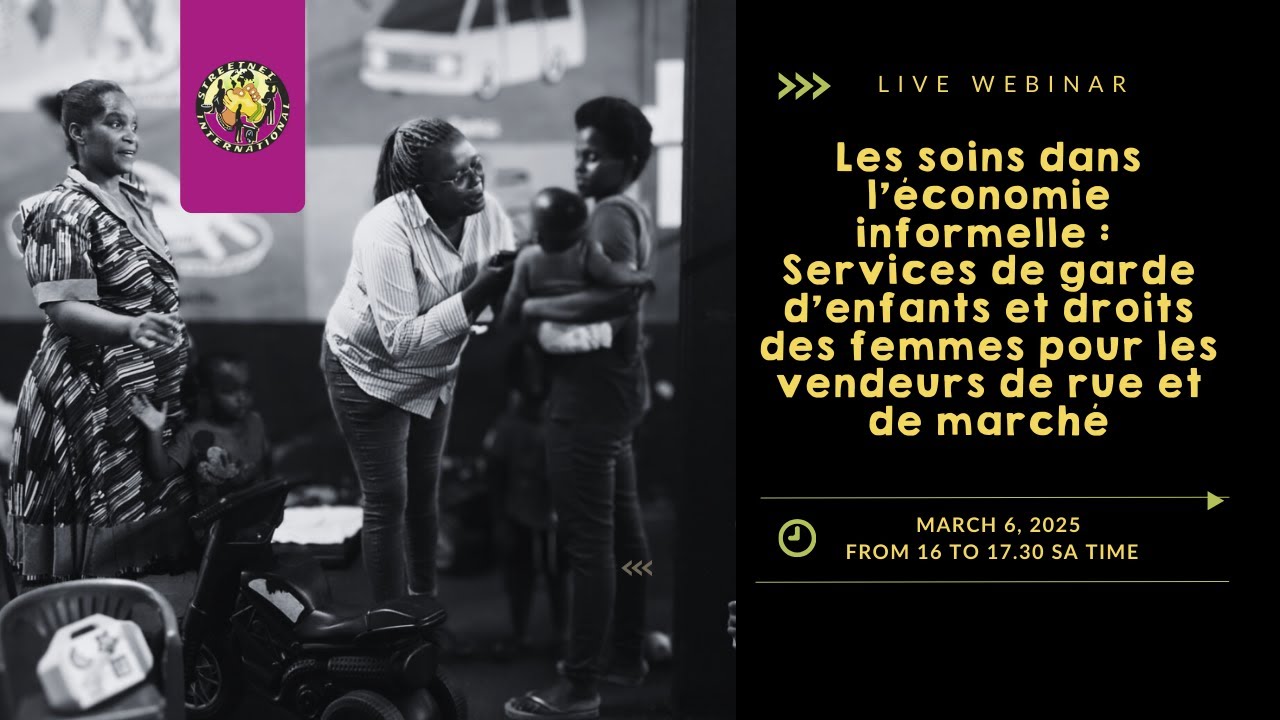 Les soins dans l'économie informelle: Garde d'enfants et droits des et de marché