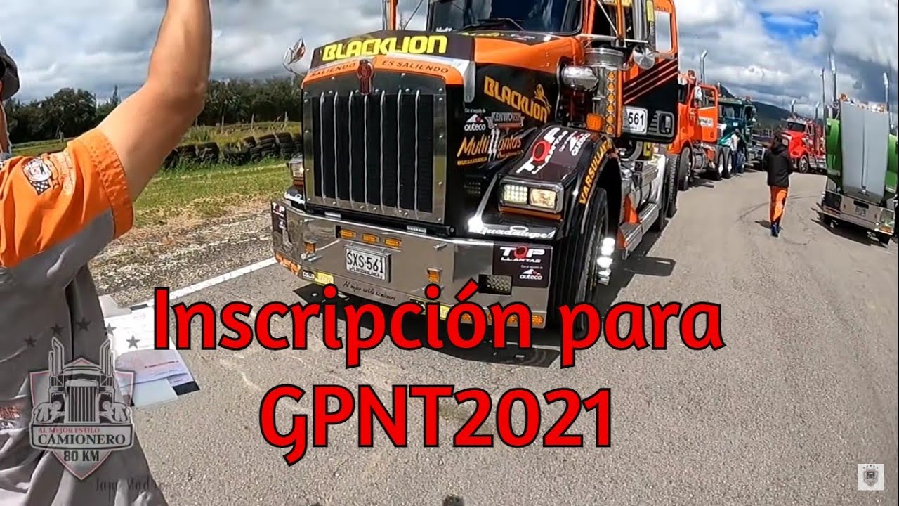 Inscripción para el Gran premio Nacional de tractomulas GPNT (Colombia) Autódromo de tocancipá