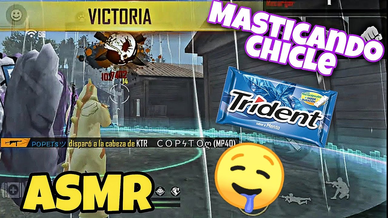 #ASMR FREE FIRE - Sonidos MASCANDO CHICLE / MOUTH SOUNDS 👄🤤