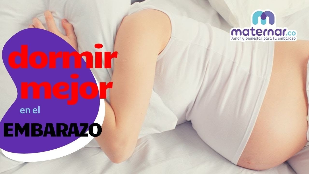 Consejos para dormir mejor en el embarazo | Maternar.co