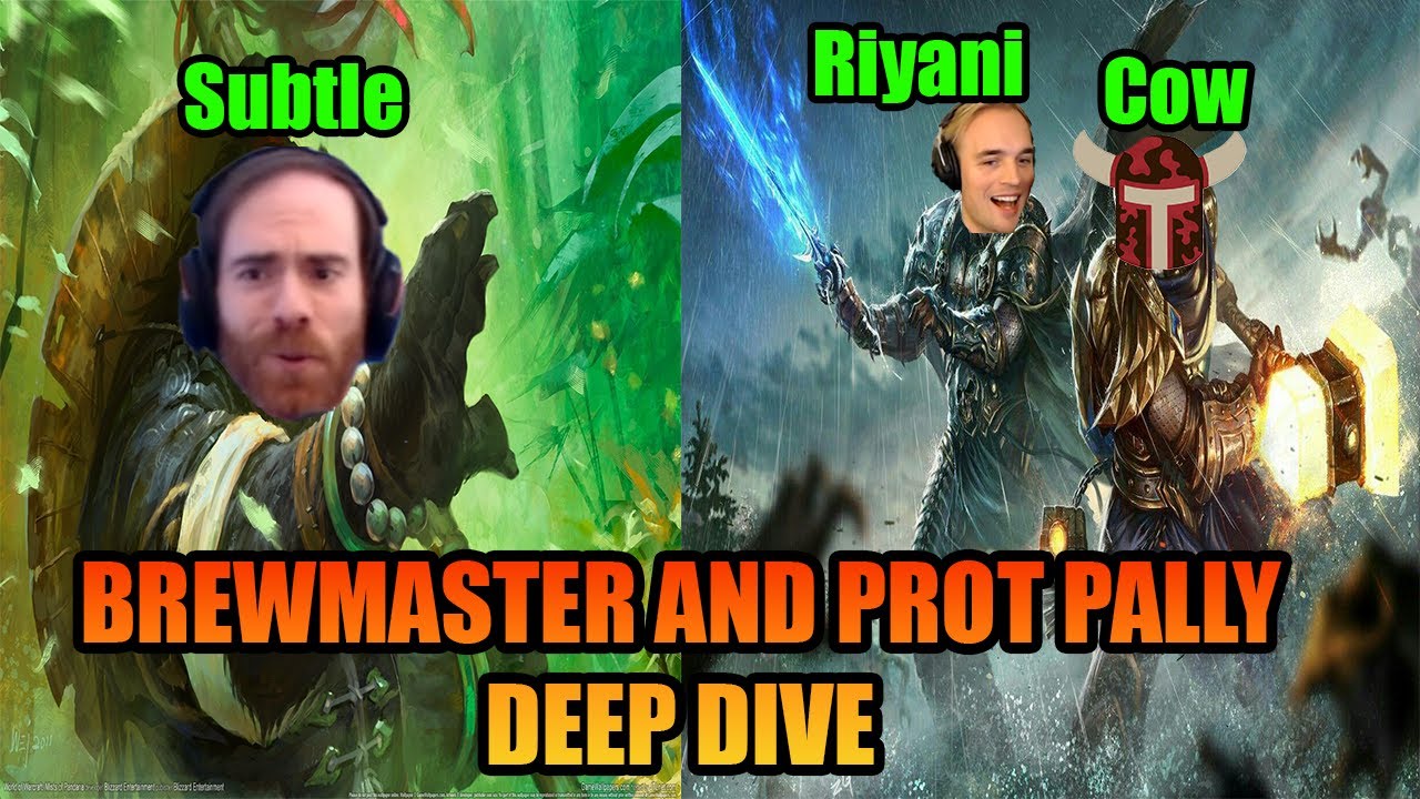 MoP Tank Talk: Brewmaster and Prot Pally Deep Dive w/ @Riyaniwow @CowClassic3