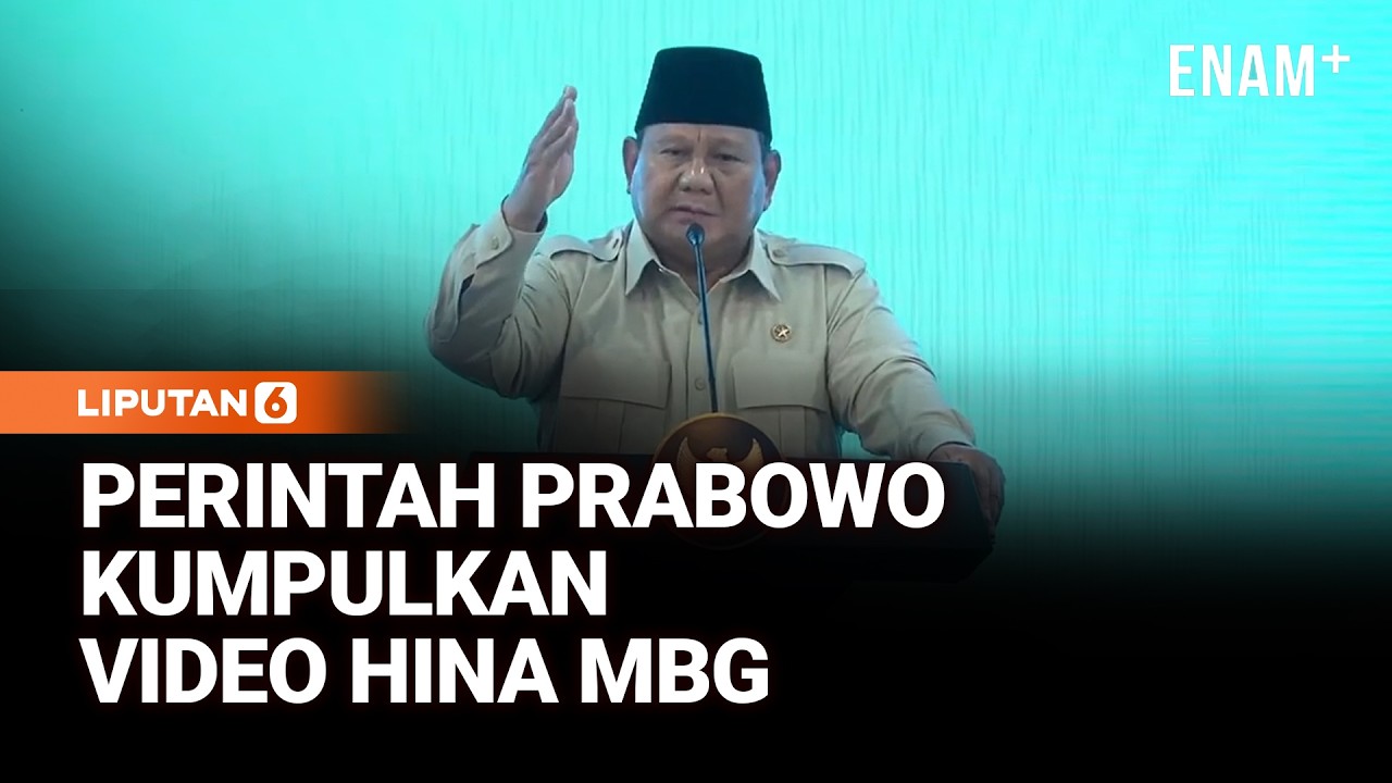 Perintah Prabowo ke Mr Q Kumpulkan Video Ramal MBG Gagal, Tiap Malam Mau Ditonton | Liputan6