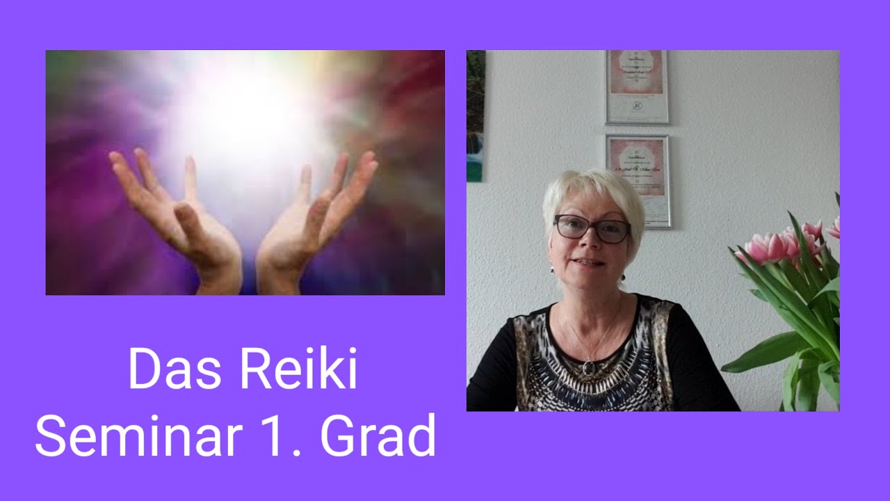 Das Reiki Seminar 1. Grad 2022  Mikao Usui