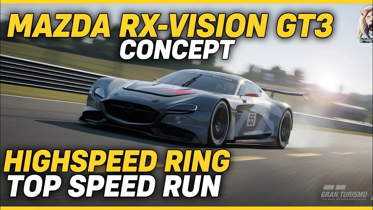 Gran Turismo 7 | Mazda RX-Vision GT3 Concept at High Speed Ring | Beginner Race