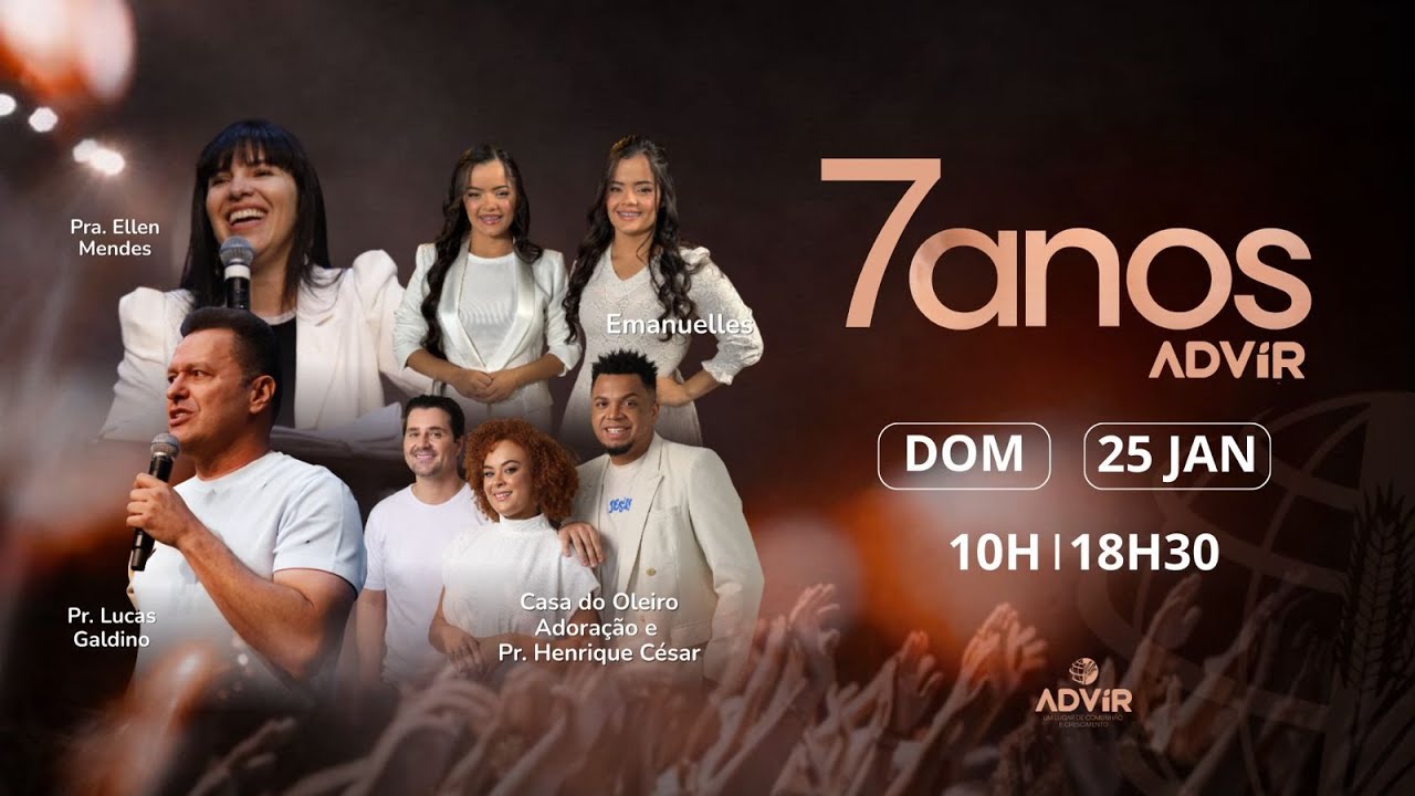 CULTOE ESPECIAL 7 ANOS  ADVIR - 18h30H