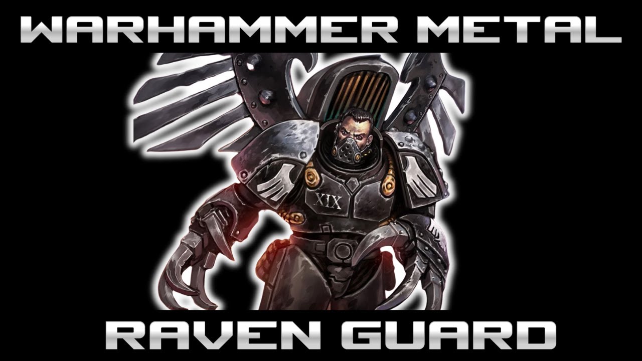 Sojourn - Warhammer 40k Raven Guard - Metal Song