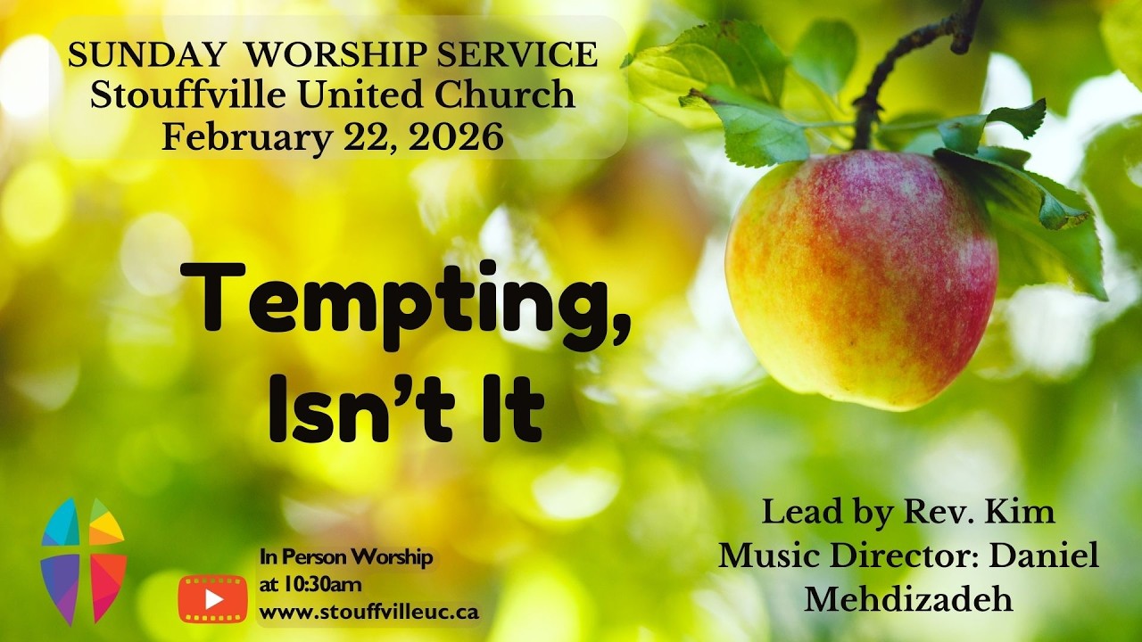 “Tempting, Isn’t It? ” Sunday, February 22, 2026” - Sunday Worship Service