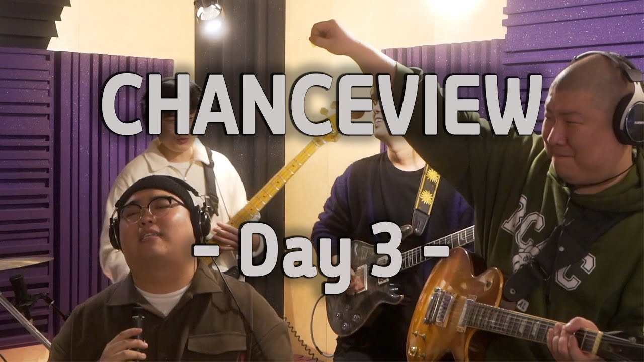 Chanceview - Day 3