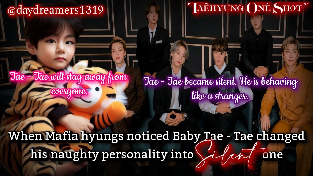 When hyungs noticed Baby Tae changed his naughty personality [Taehyung One Shot] @daydreamers1319