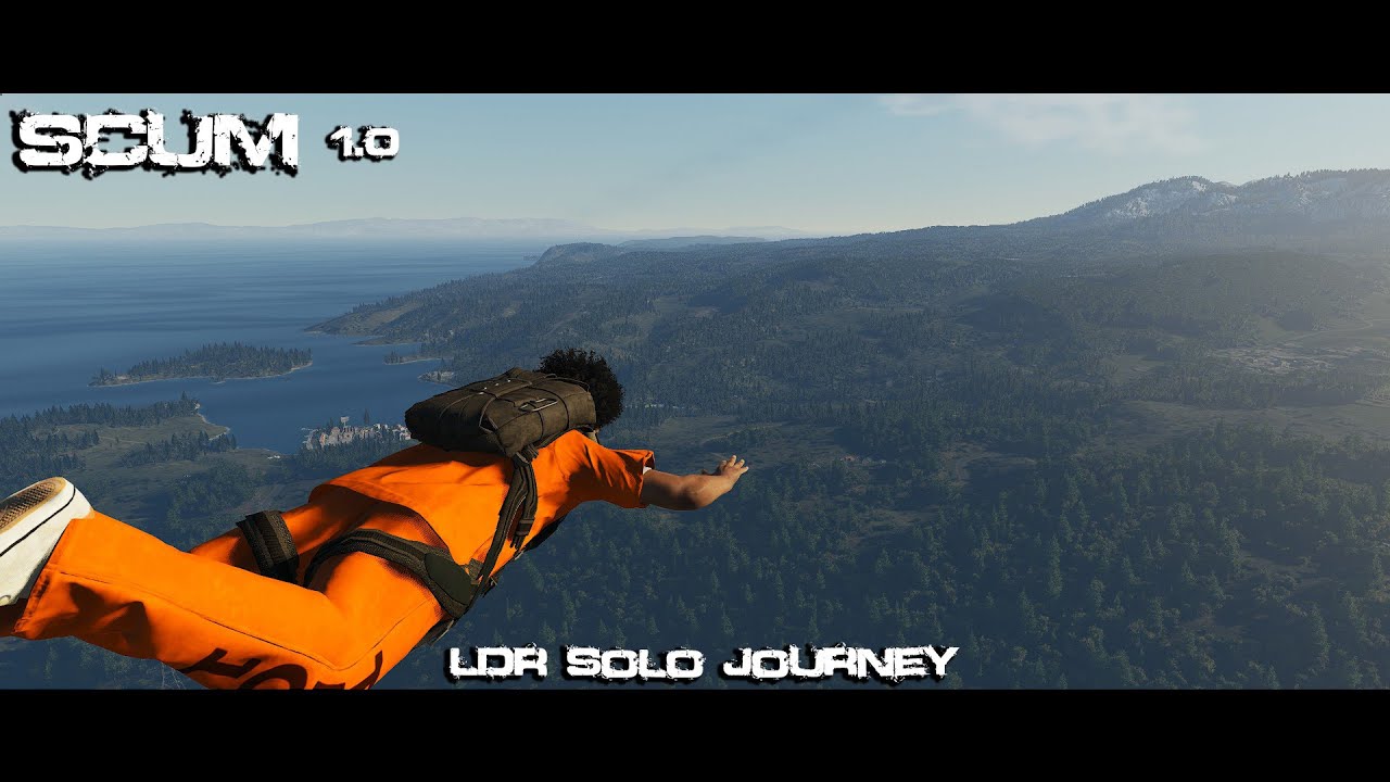 LDR Solo Journey Episode 1 | Scum 1.0