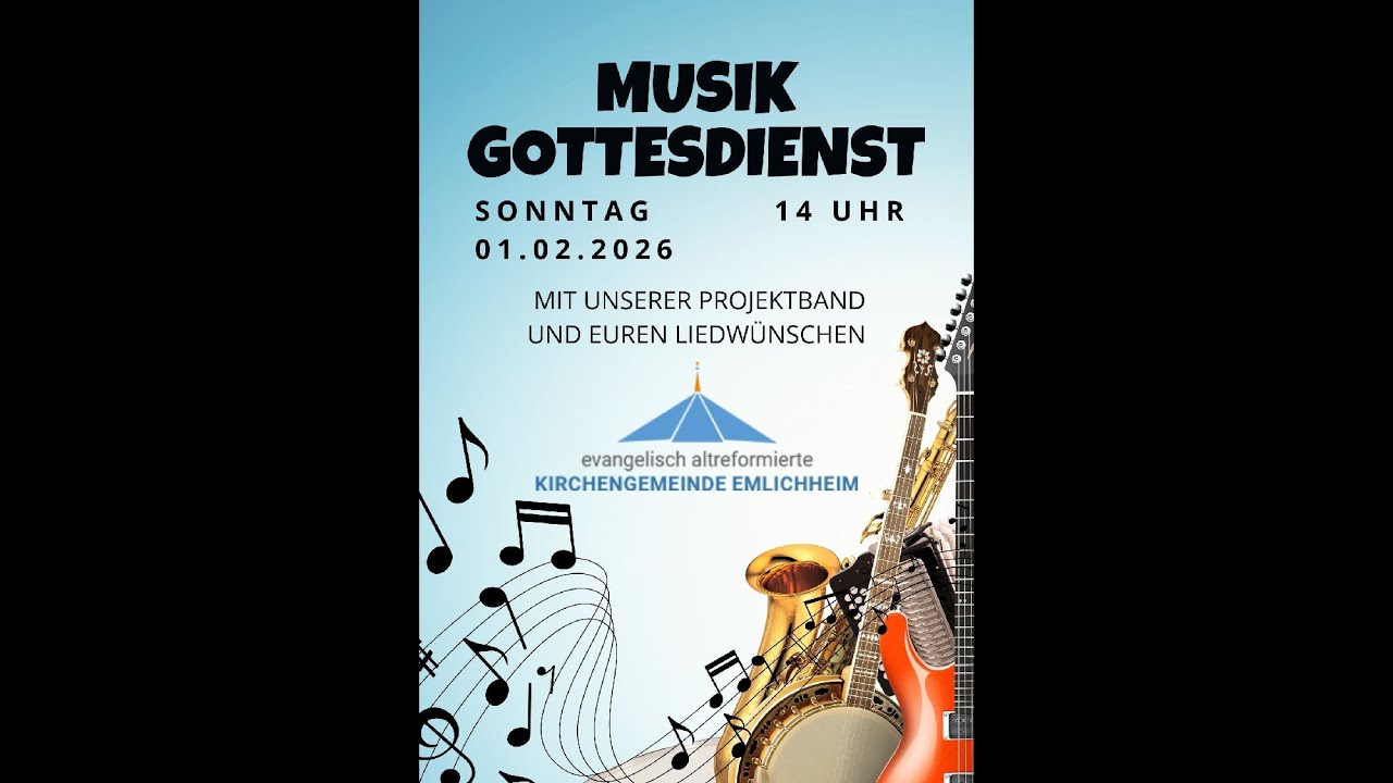 2026-02-01 Nachmittagsgottesdienst mit Sven Scheffels und unter Mitwirkung der Projektband.
