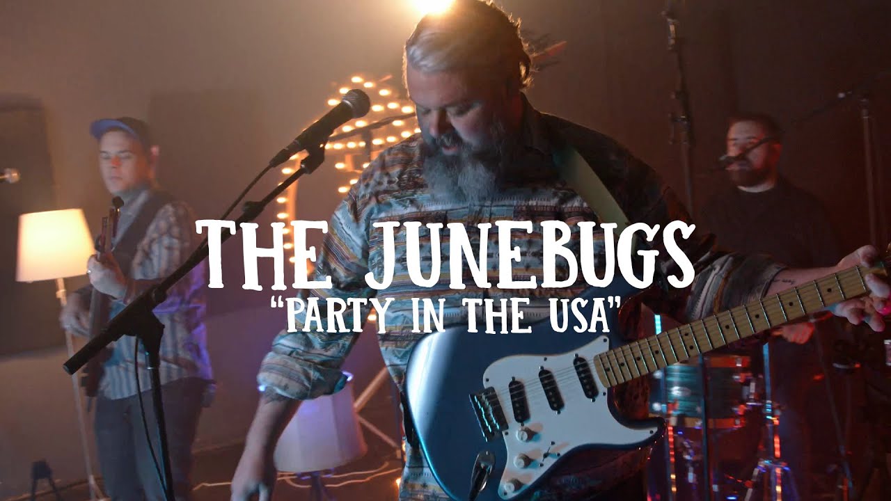 The Junebugs - Party in the USA | Miley Cyrus