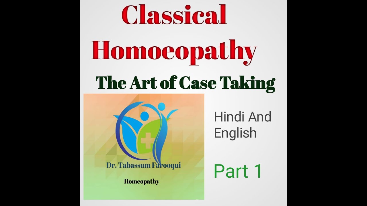 Classical homeopathy | for classmates | Case Taking | In Hindi and English