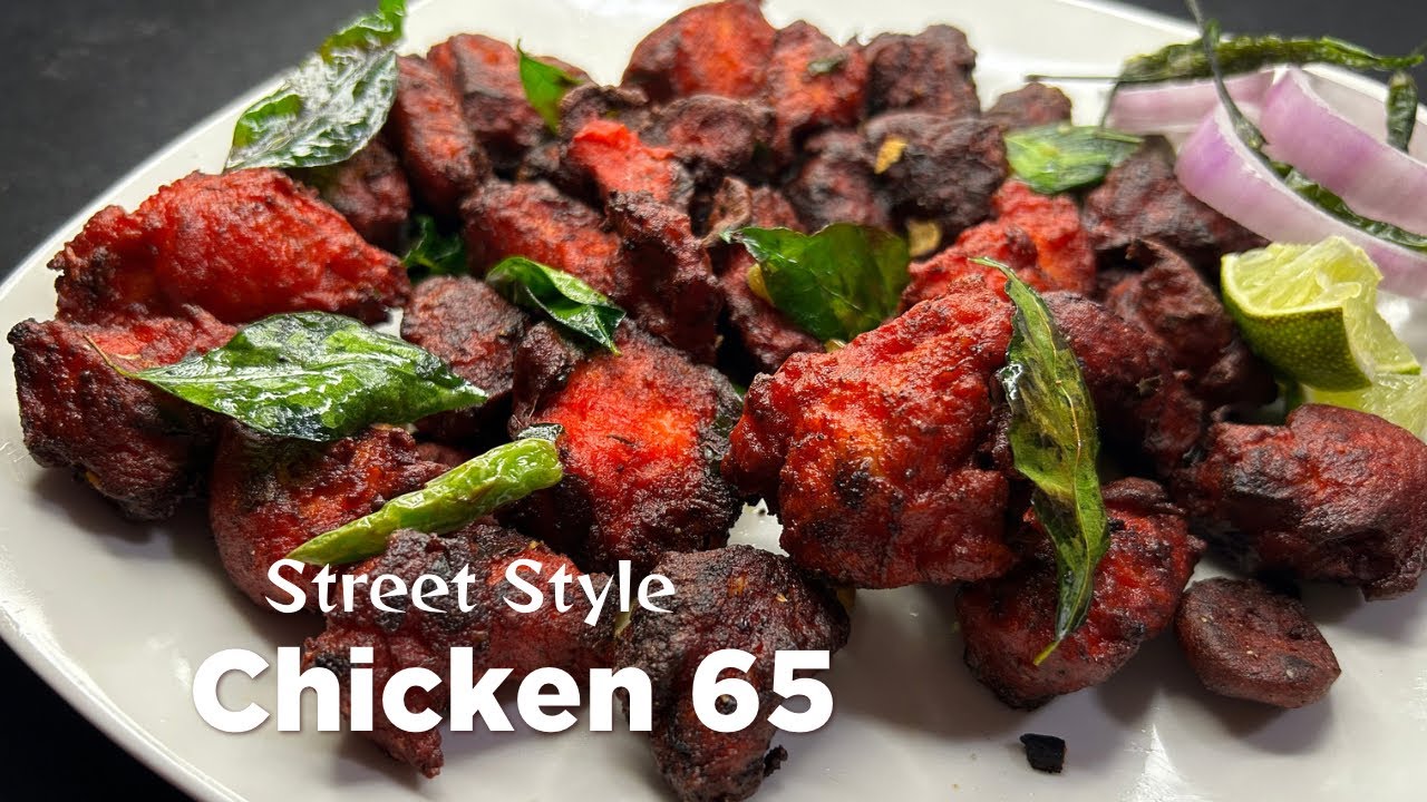 Chicken 65 Street Style - Crispy Chicken Starter - Party Appetizer