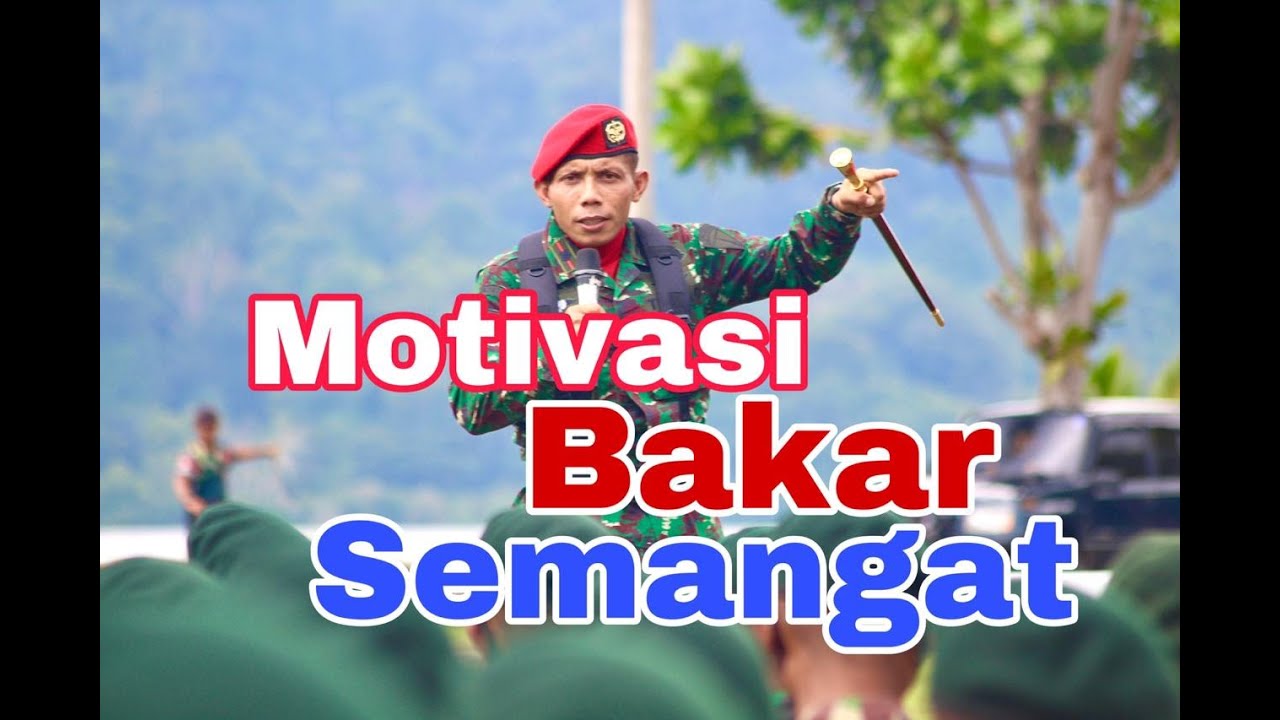 Motivasi yang MEMBAKAR Semangat!