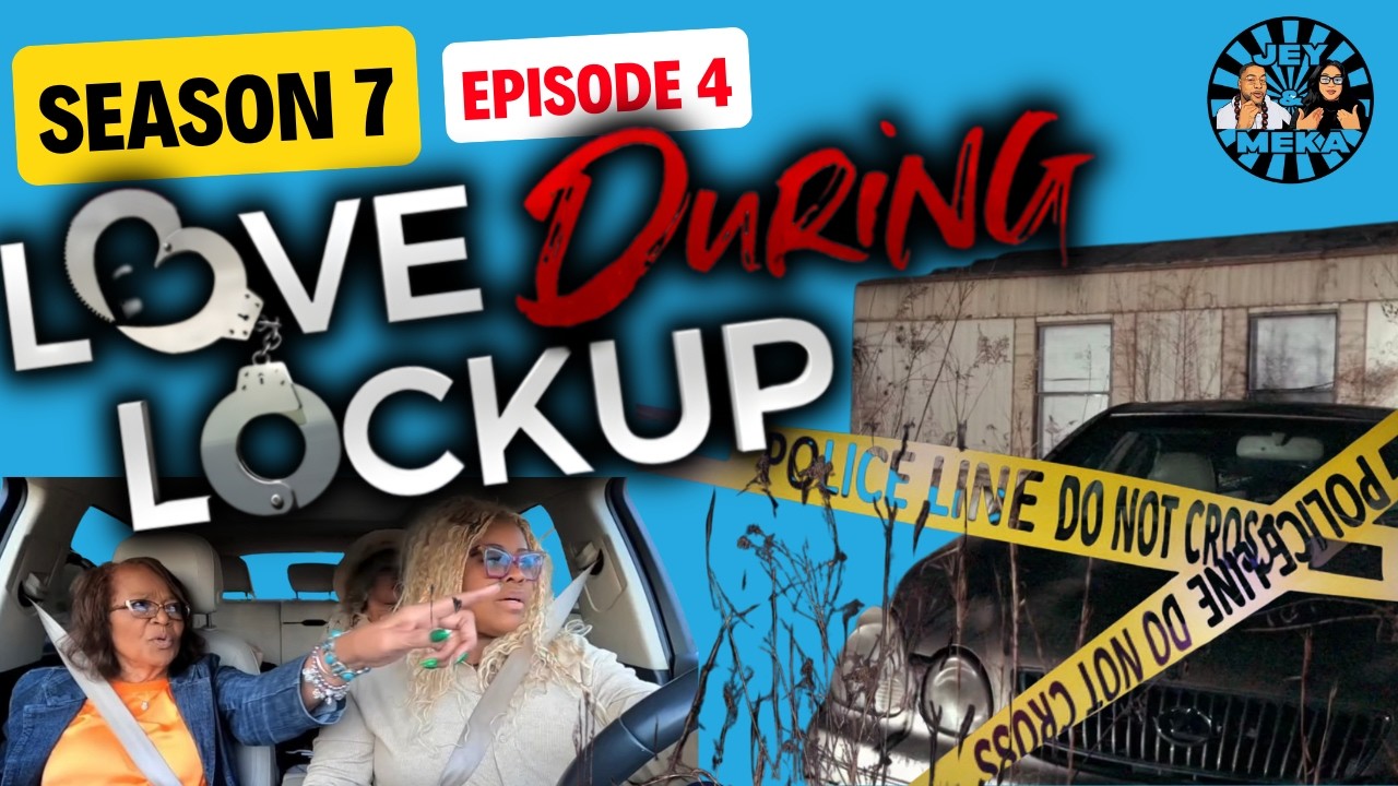 JEY AND MEKA | LOVE DURING LOCKUP S7 E4 RECAP