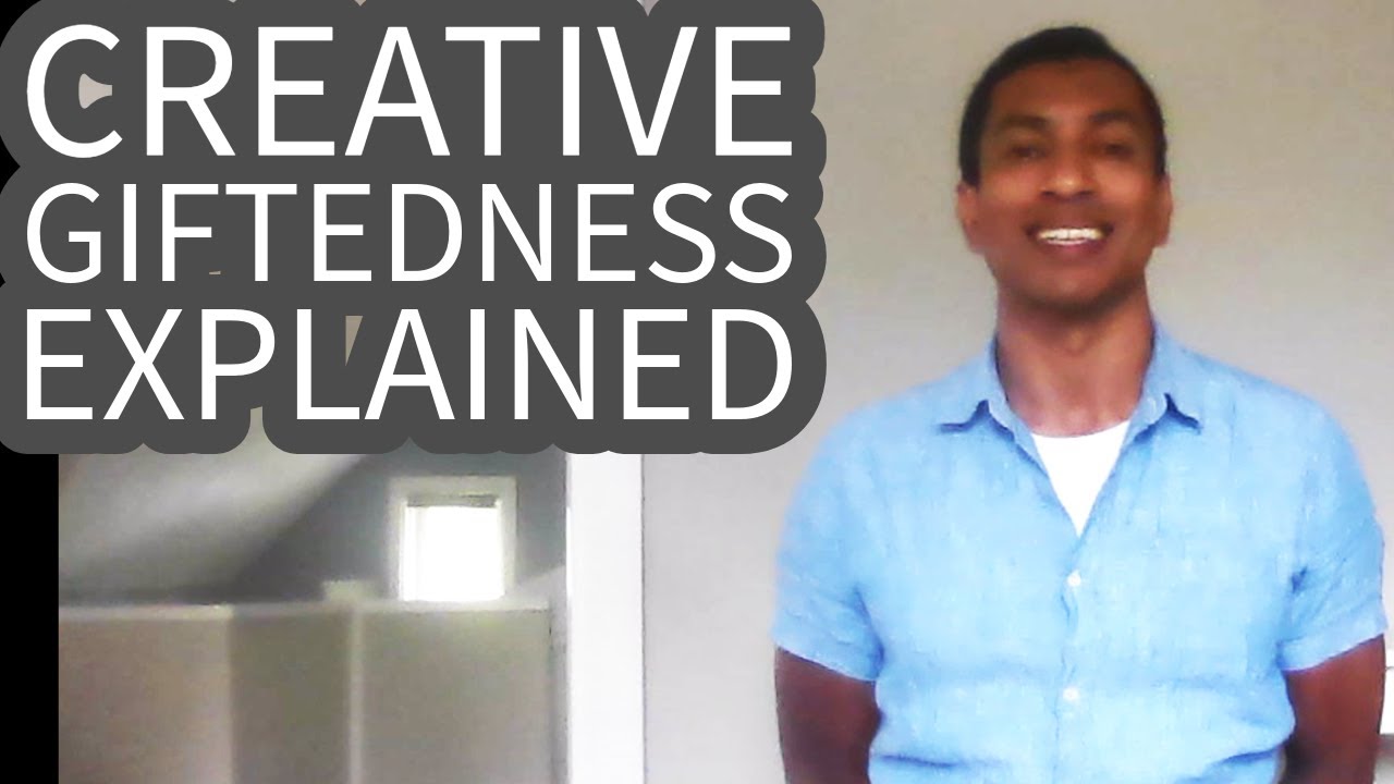 Creative Giftedness Explained – Intellectual Giftedness #73
