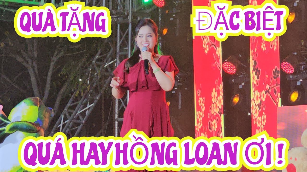 TUYỆT PHẨM HỒNG LOAN TẶNG BÀ CON MỎ CÀY ĐÊM 28 TẾT