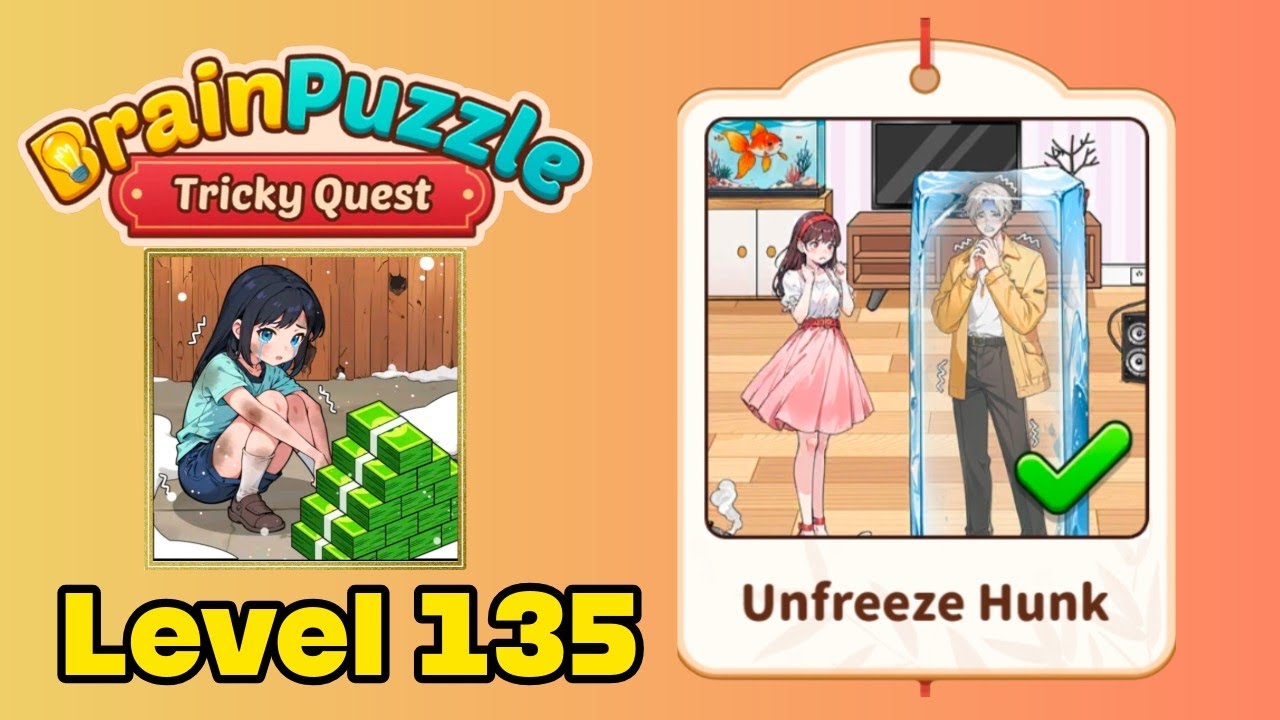 Brain puzzle tricky quest level 135 solution walkthrough ( unfreeze hunk ) 