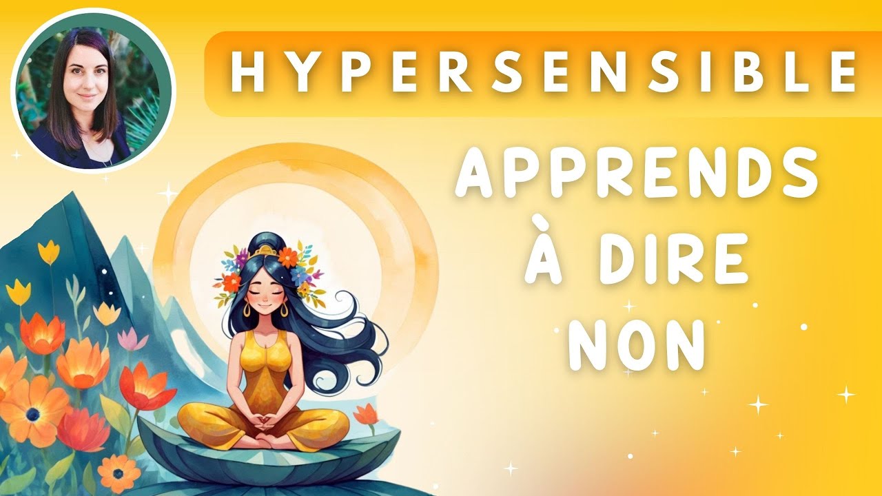 Apprenez &agrave; vous Affirmer : Hypnose affirmation de soi pour Hypersensibles
