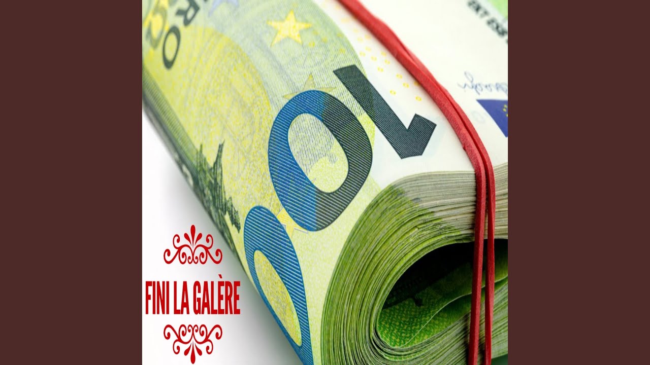 Fini la galère