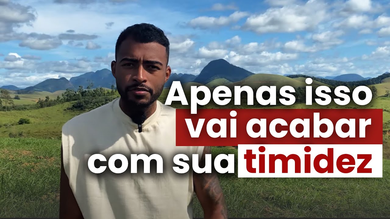 Como vencer a timidez de vez!