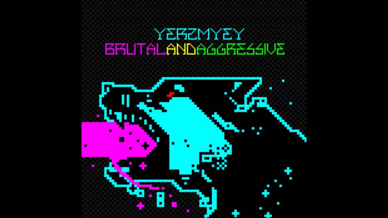 Yerzmyey - Brutal And Aggressive (Full Album) Chiptune
