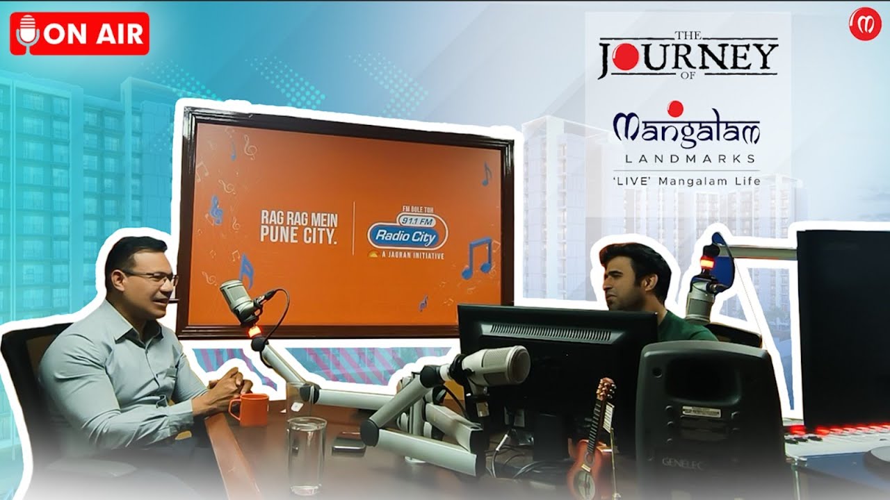 Journey of Mangalam Landmarks | Subhash Sakore | Radio City 91.1 | Mangalam Landmarks