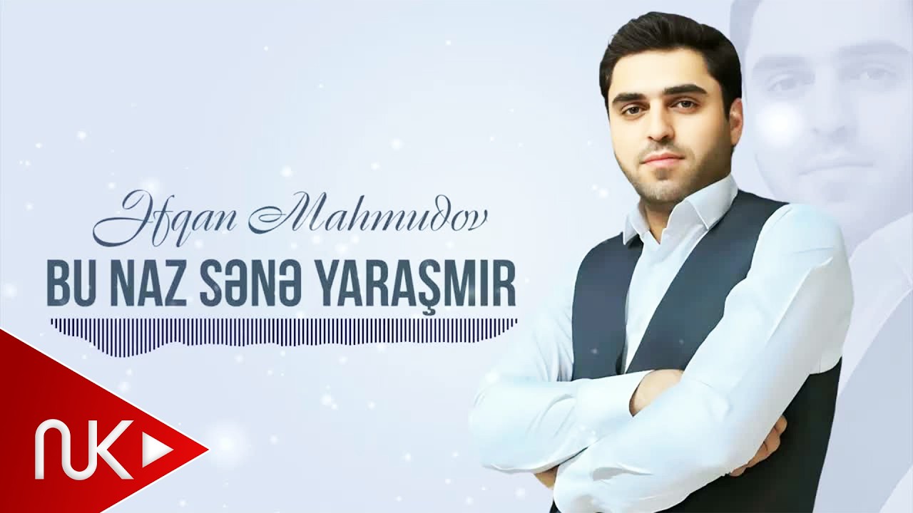 Əfqan Mahmudov - Bu Naz Sənə Yaraşmır (Rəsmi Audio)