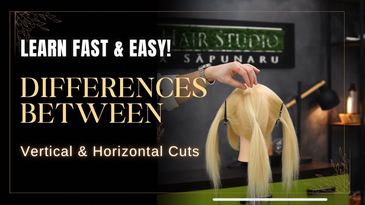 💡 Understand Hair Cutting Fast | How Vertical & Horizontal Cuts Influence Line, Graduation & Layers!