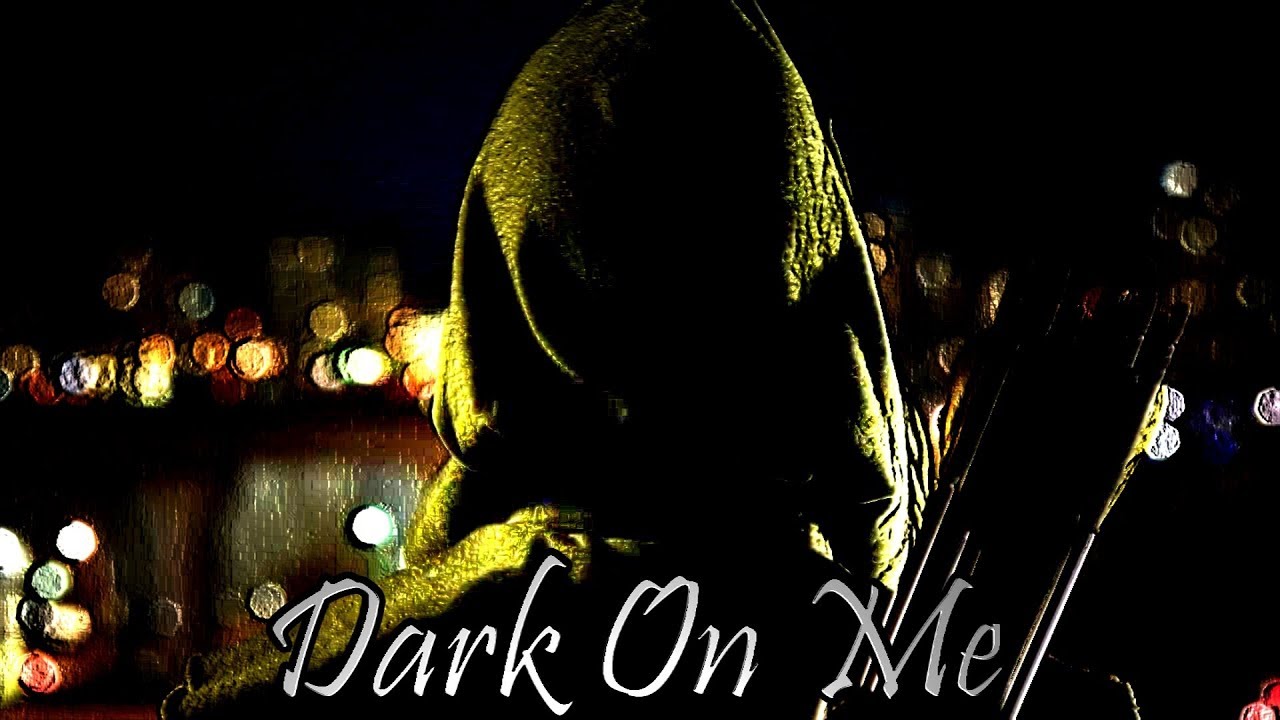 Arrow| Oliver Queen|Dark On Me