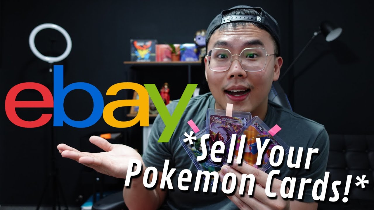 How To Sell Pokemon Cards on eBay! *2022 Beginner's Guide*